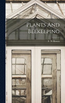 bokomslag Plants And Beekeeping