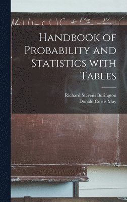 Handbook of Probability and Statistics With Tables 1