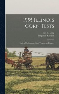 bokomslag 1955 Illinois Corn Tests