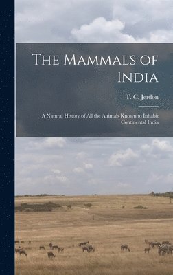 bokomslag The Mammals of India