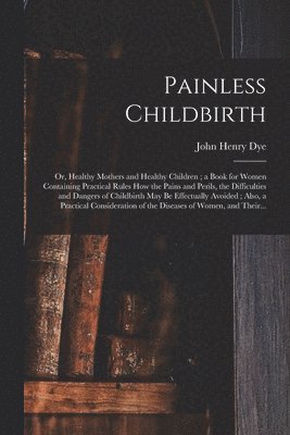 Painless Childbirth 1