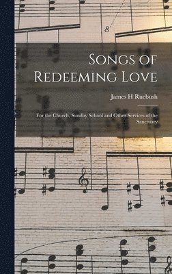 bokomslag Songs of Redeeming Love