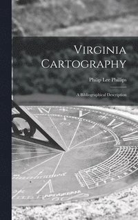bokomslag Virginia Cartography; a Bibliographical Description
