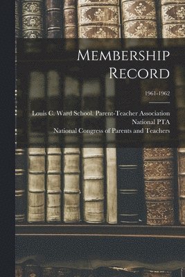 Membership Record; 1961-1962 1