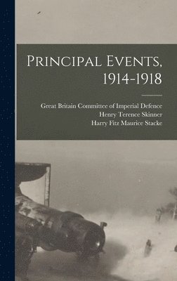 Principal Events, 1914-1918 1