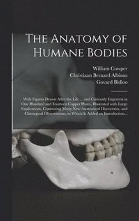 bokomslag The Anatomy of Humane Bodies