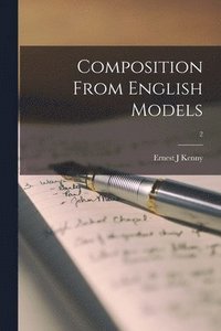 bokomslag Composition From English Models; 2