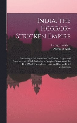 India, the Horror-stricken Empire 1