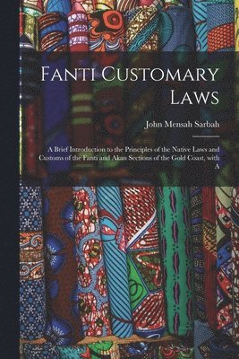 bokomslag Fanti Customary Laws