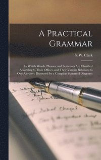 bokomslag A Practical Grammar