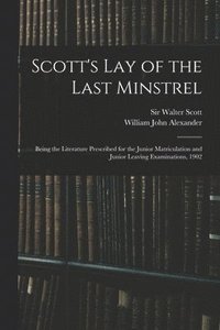 bokomslag Scott's Lay of the Last Minstrel