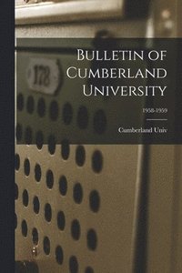 bokomslag Bulletin of Cumberland University; 1958-1959