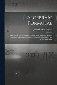 bokomslag Algebraic Formulae [microform]