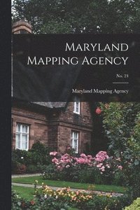 bokomslag Maryland Mapping Agency; No. 24