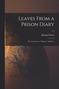 bokomslag Leaves From a Prison Diary