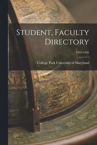 bokomslag Student, Faculty Directory; 1955-1956