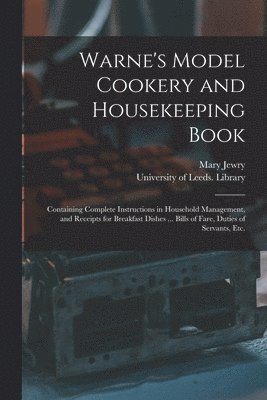 bokomslag Warne's Model Cookery and Housekeeping Book