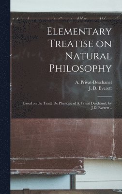 Elementary Treatise on Natural Philosophy 1