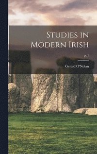 bokomslag Studies in Modern Irish; pt.1