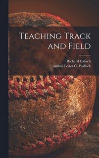 bokomslag Teaching Track and Field