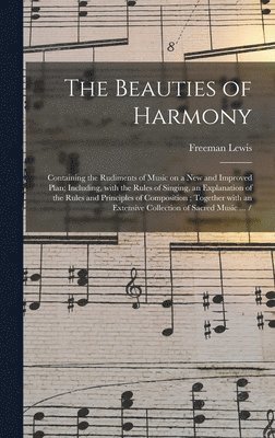 The Beauties of Harmony 1