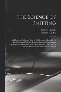 bokomslag The Science of Knitting