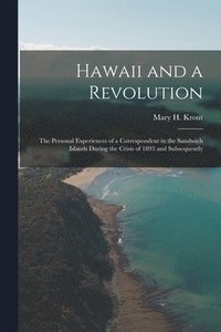 bokomslag Hawaii and a Revolution