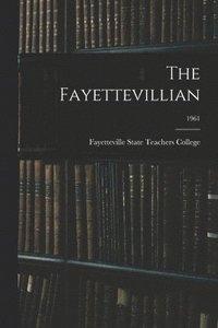 bokomslag The Fayettevillian; 1961