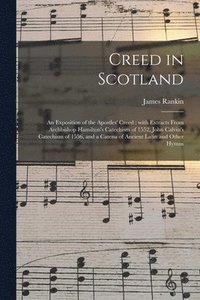 bokomslag Creed in Scotland
