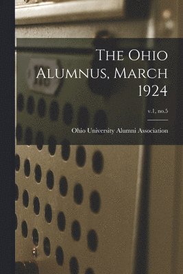 bokomslag Ohio Alumnus, March 1924; v.1, no.5