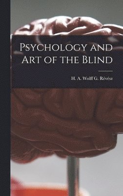 Psychology and Art of the Blind 1