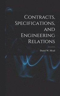 bokomslag Contracts, Specifications, and Engineering Relations