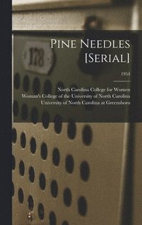 bokomslag Pine Needles [serial]; 1954