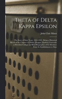 bokomslag Theta of Delta Kappa Epsilon