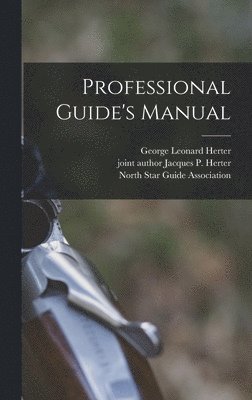 Professional Guide's Manual 1