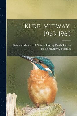 Kure, Midway, 1963-1965 1