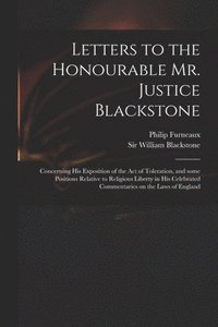 bokomslag Letters to the Honourable Mr. Justice Blackstone