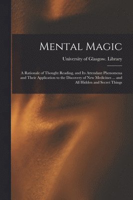 University of Glasgow Library - Mental Magic, Häftad