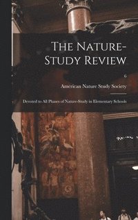 bokomslag The Nature-study Review