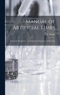 bokomslag Manual of Artificial Limbs