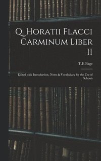 bokomslag Q. Horatii Flacci Carminum Liber II