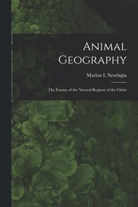 bokomslag Animal Geography