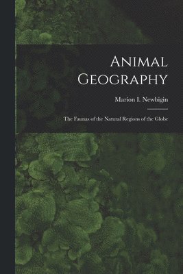 bokomslag Animal Geography