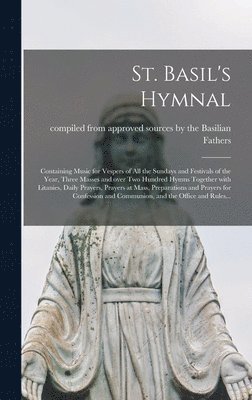 St. Basil's Hymnal [microform] 1