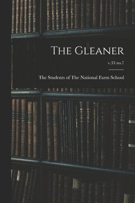 bokomslag The Gleaner; v.33 no.7