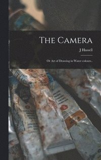 bokomslag The Camera