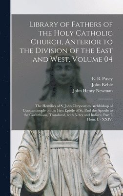 Library of Fathers of the Holy Catholic Church, Anterior to the Division of the East and West, Volume 04 1