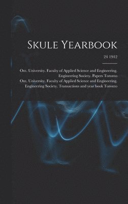 Skule Yearbook; 24 1912 1