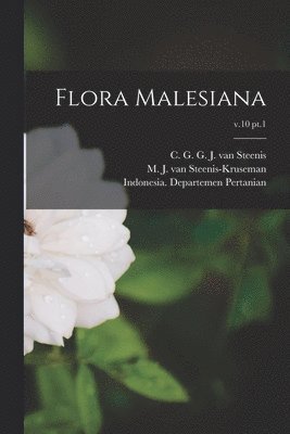 Flora Malesiana; v.10 pt.1 1