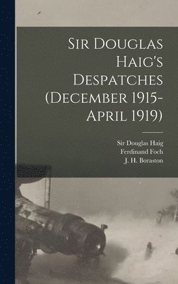 bokomslag Sir Douglas Haig's Despatches (December 1915-April 1919) [microform]